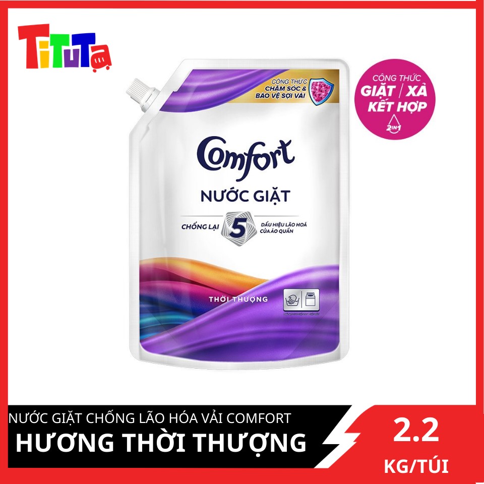 Nước giặt chống lão hóa vải Comfort hương Thời Thượng túi 2,2KG