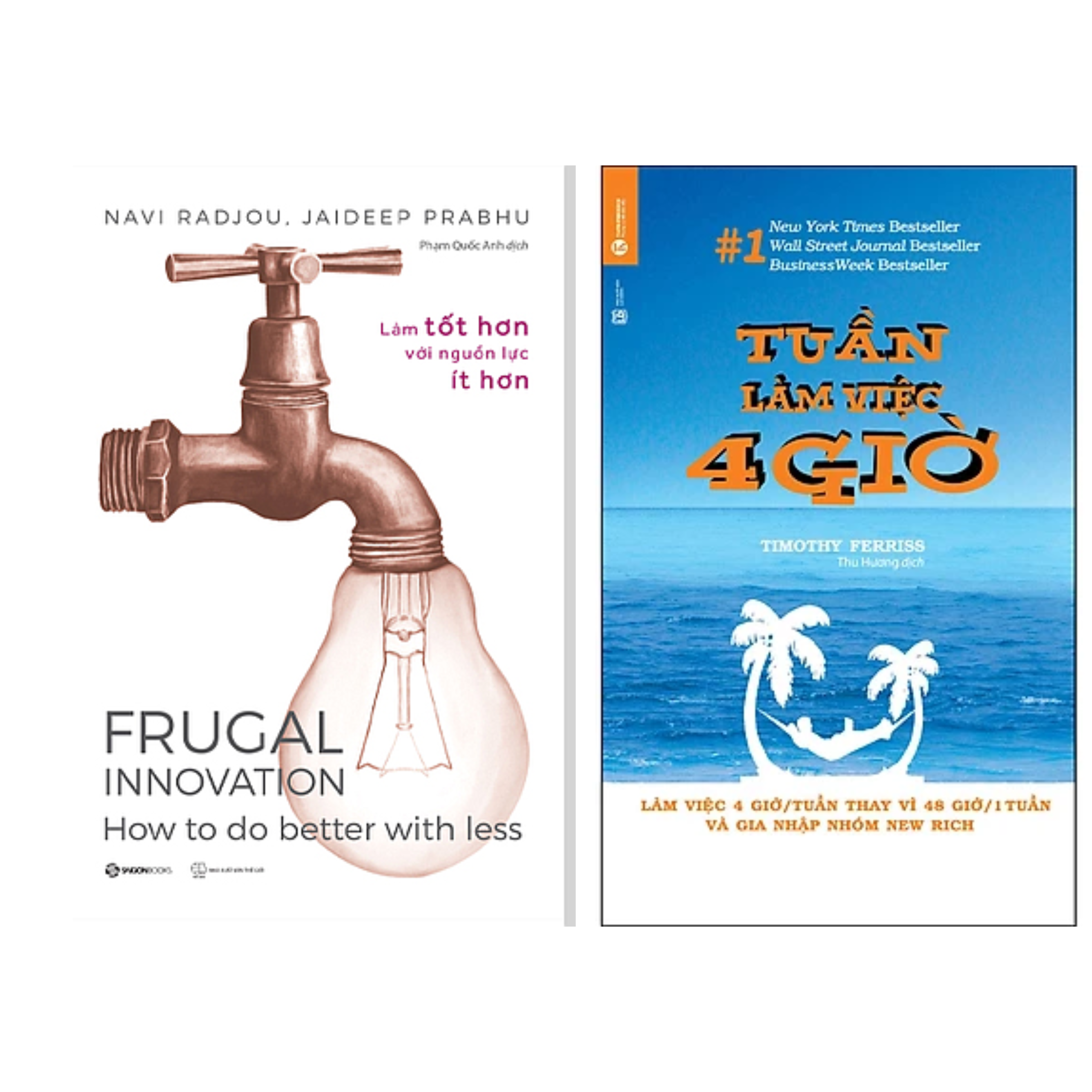 Combo 2Q Sách Kĩ Năng Làm Việc : Frugal Innovation - Làm Tốt Hơn Với Nguồn Lực Ít Hơn +  Tuần Làm Việc 4 Giờ (Tái Bản) 