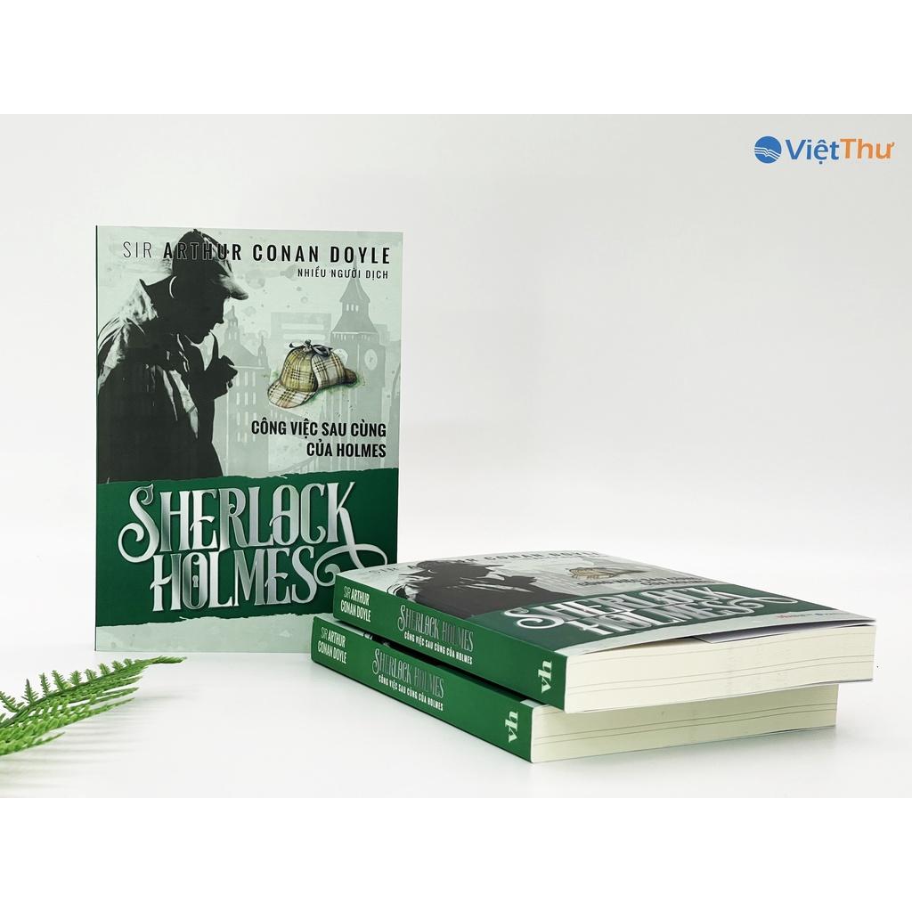 Sherlock Holmes - Công Việc Sau Cùng Của Holmes (Bìa Mềm)