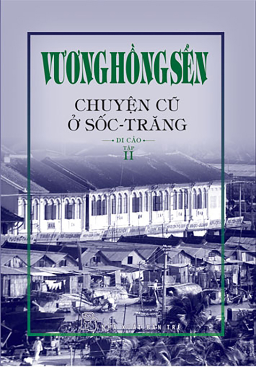 Chuyện Cũ Ở Sốc-Trăng - Di Cảo - Tập 2