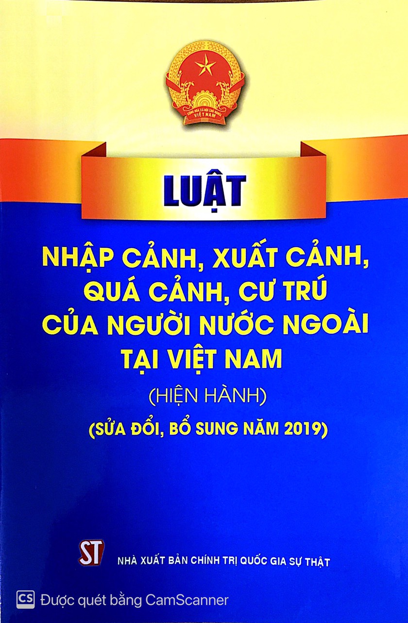 Luật nhập cảnh, xuất cảnh, quá cảnh, cư trú của người nước ngoài tại Việt Nam