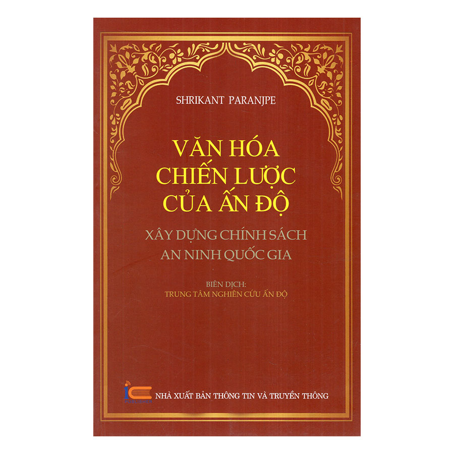 Văn Hóa Chiến Lược Của Ấn Độ Xây Dựng Chính Sách An Ninh Quốc Gia