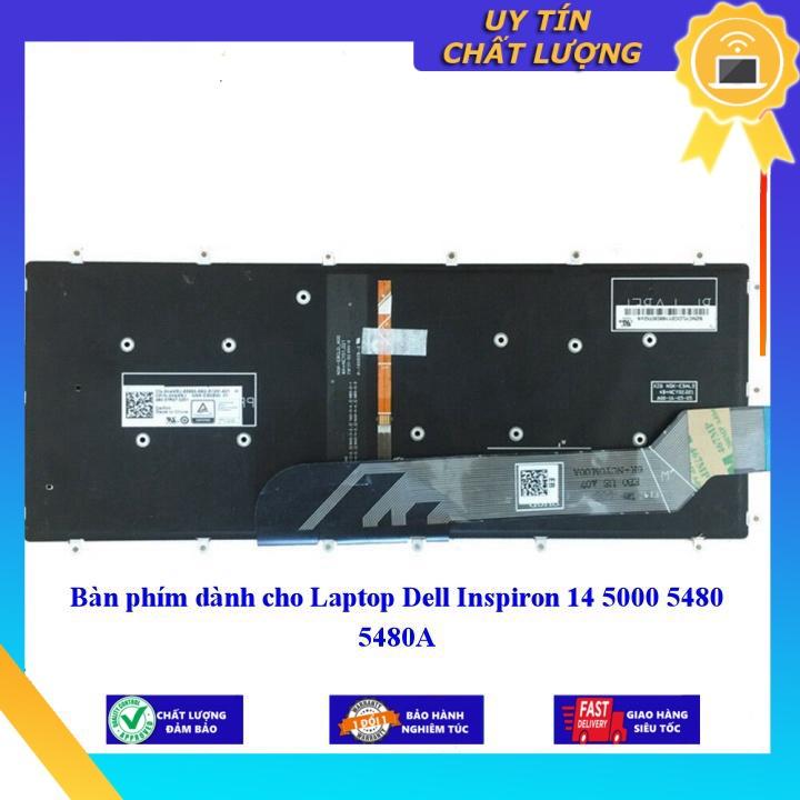 Bàn phím dùng cho Laptop Dell Inspiron 14 5000 5480 5480A - Hàng Nhập Khẩu New Seal