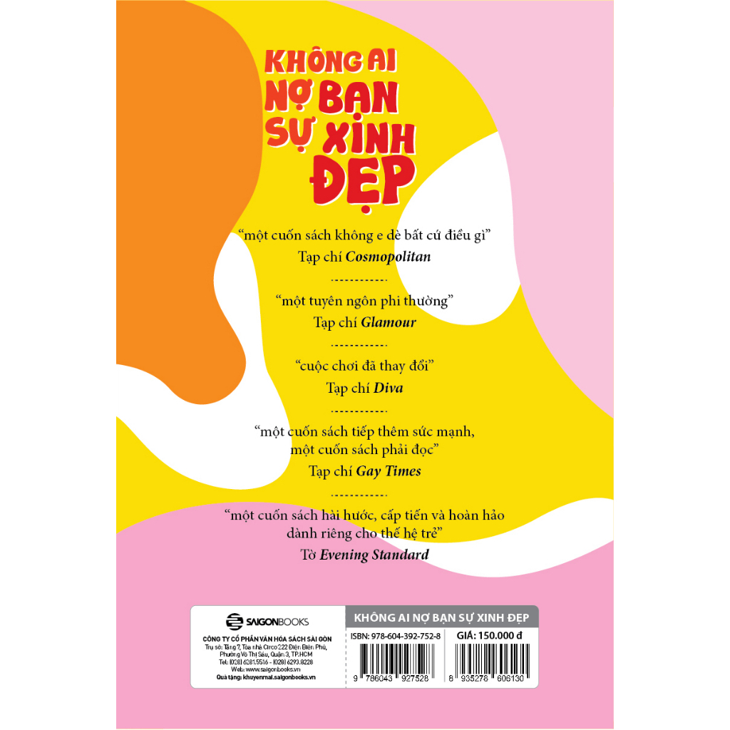 Sách - Không Ai Nợ Bạn Sự Xinh Đẹp - SG