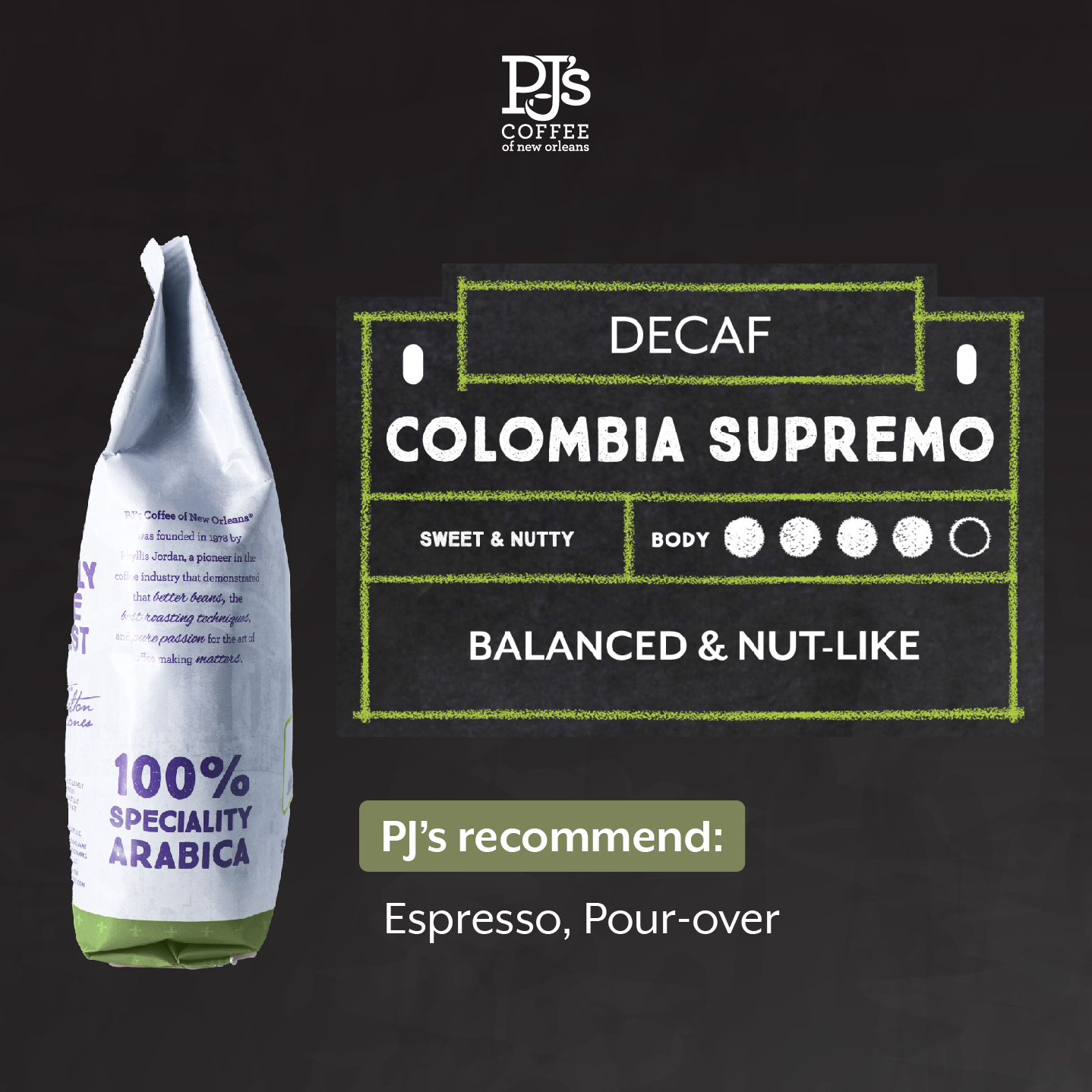 Decaf Colombia Supremo - PJ's Coffee Cà phê hạt  (Không có caffeine