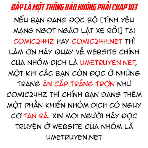 Tình Yêu Mạng Ngọt Ngào Lật Xe Rồi! chapter 103