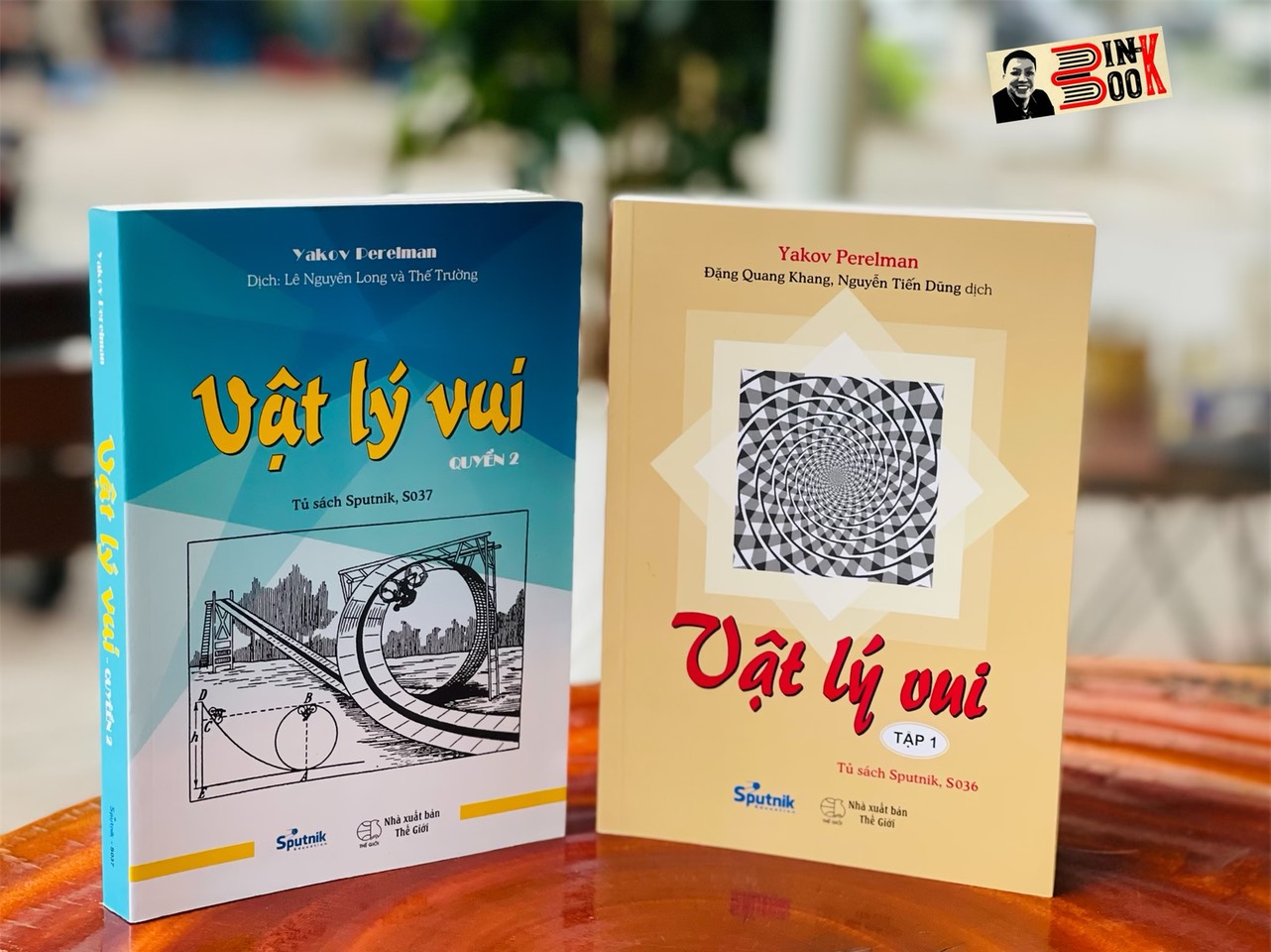 (Trọn bộ 2 cuốn) VẬT LÝ VUI – Yakov Perelman – Lê Nguyên Long, Thế Trường, Đặng Quang Khang và Nguyễn Tiến Dũng dịch - Sputnik – NXB Thế giới (bìa mềm)