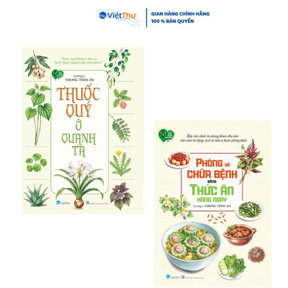 Combo 2 quyển: phòng và chữa bệnh bằng thức ăn hàng ngày, thuốc quý ở quanh ta - lương y vương thừa Ân - VT