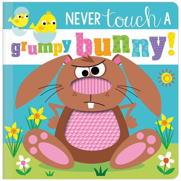 Never Touch A Grumpy Bunny!