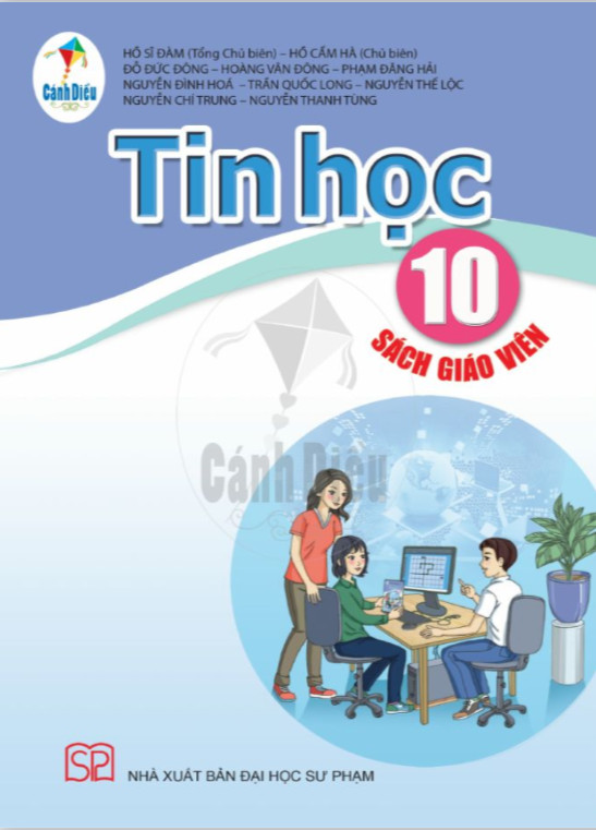 Sách giáo viên Tin học lớp 10 (Bộ sách Cánh Diều)