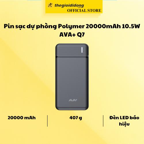 Pin sạc dự phòng Polymer 20000mAh 10.5W AVA+ Q7 - Hàng Chính Hãng