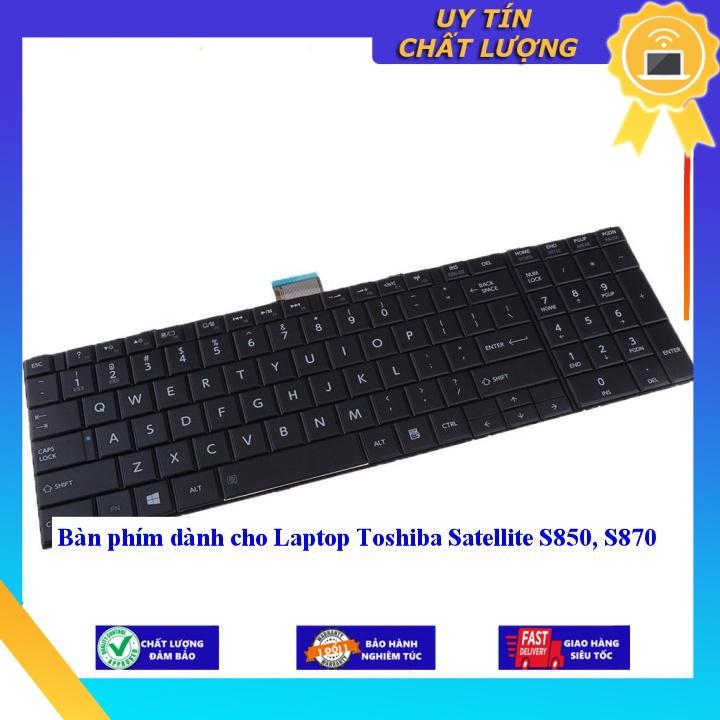 Bàn phím dùng cho Laptop Toshiba Satellite S850 S870 - Hàng Nhập Khẩu New Seal