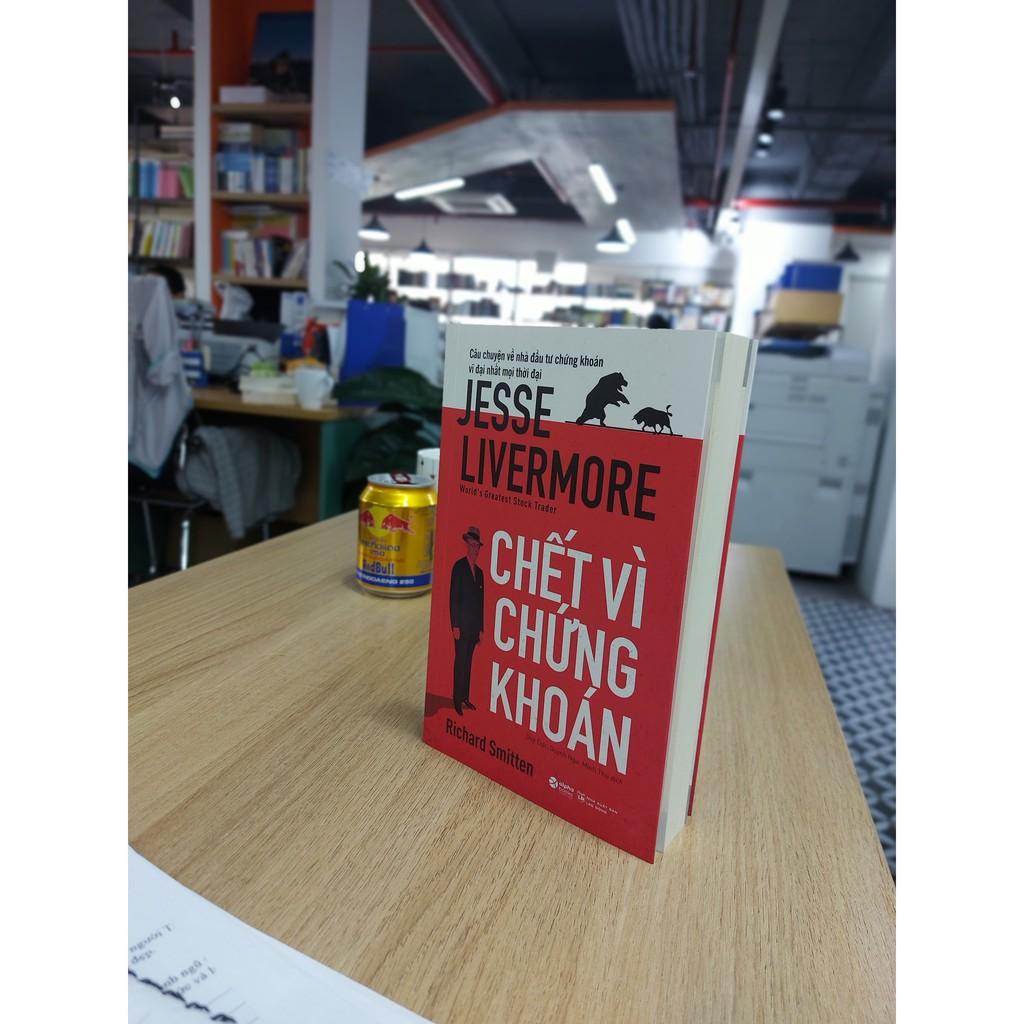 Trạm Đọc Official |  Sách - Chết Vì Chứng Khoán ( Jesse Livermore )