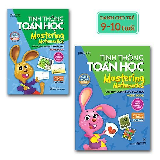 Combo Tinh Thông Toán Học - Mastering Mathematics - Dành Cho Trẻ 9-10 Tuổi - Bản Quyền