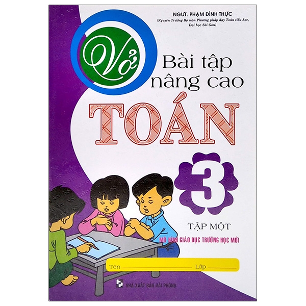 Vở Bài Tập Nâng Cao Toán Lớp 3 - Tập 1