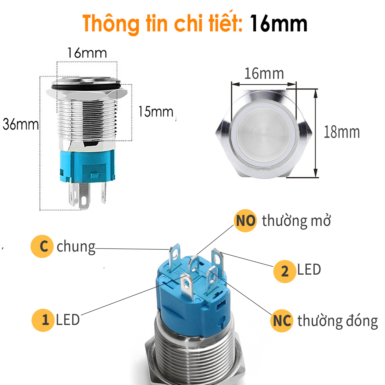 Công tắc nhấn giữ Tự khóa (Self-Lock)16mm (3-6V, 12-24V, 110-220V) Loại có đèn LED, Chất liệu Inox chống thấm nước