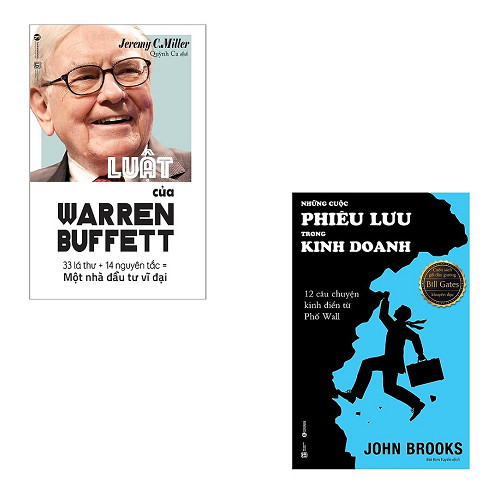 Bộ 2 cuốn về Warren Buffet và cuốn sách yêu thích của ông: Luật Của Warren Buffet - Những Cuộc Phiêu Lưu Trong Kinh Doanh