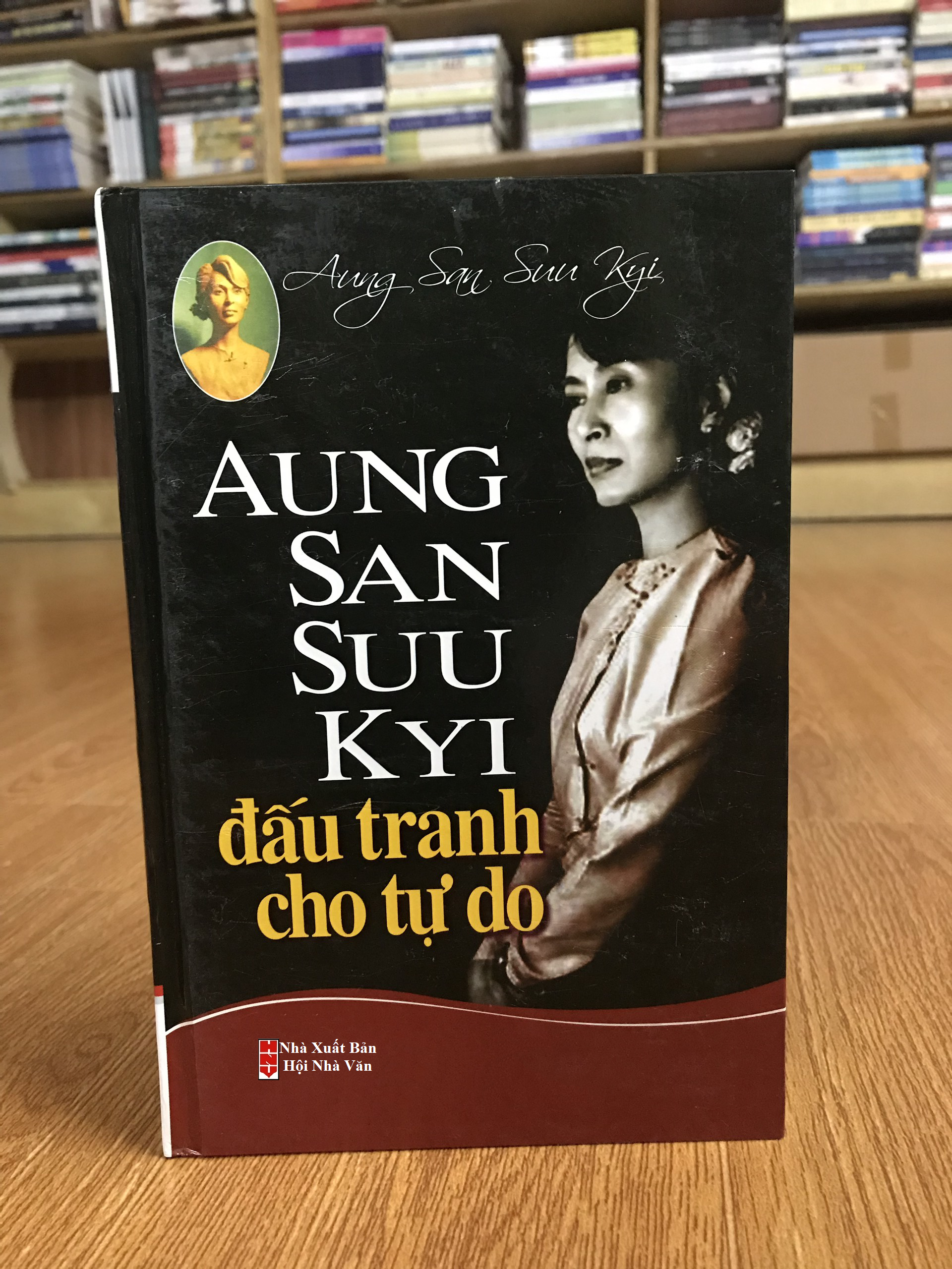 Aung San Suu Kyi Đấu Tranh Cho Tự Do (Tái Bản)