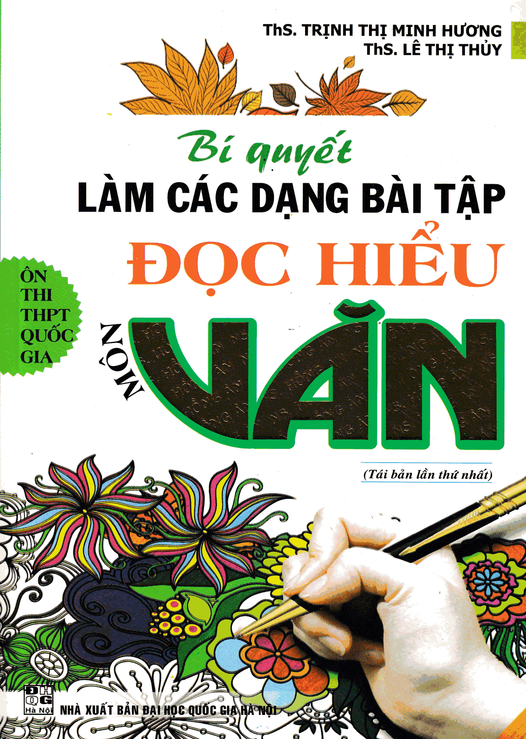 Bí Quyết Làm Các Dạng Bài Tập Đọc Hiểu Môn Văn Tái Bản
