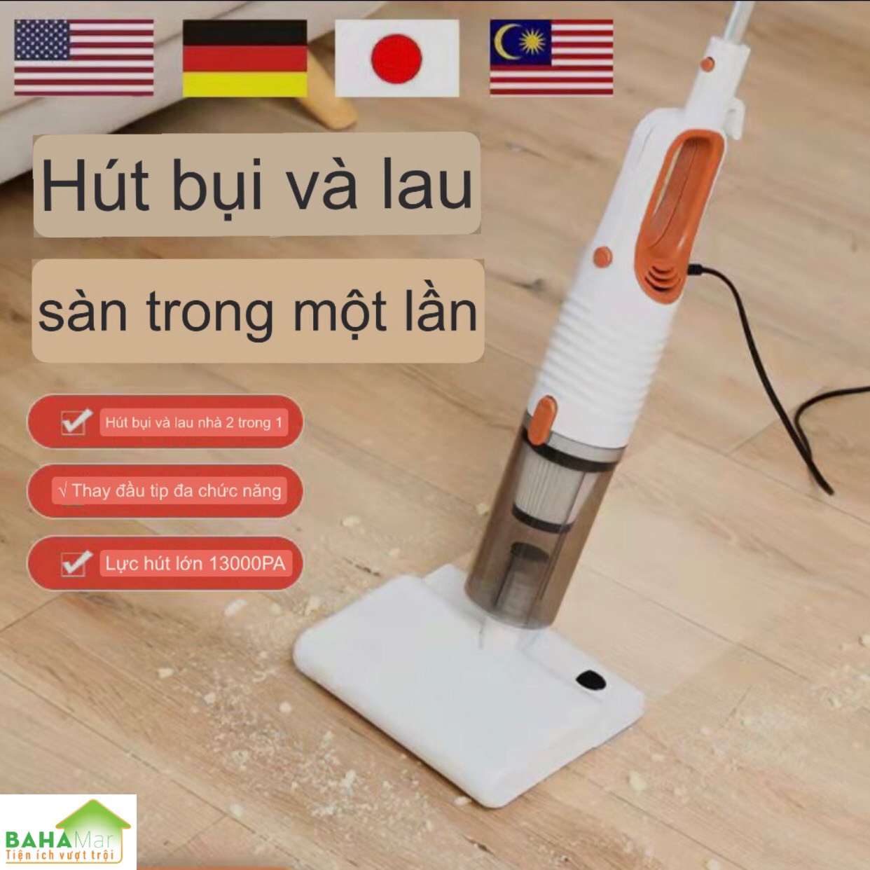 MÁY ĐA NĂNG TÍCH HỢP HÚT BỤI VÀ LAU NHÀ KÉP KHÔ VÀ ƯỚT &quot;BAHAMAR&quot; Lực hút chân không cực mạnh lau kép khô và ướt theo nhu cầu sử dụng