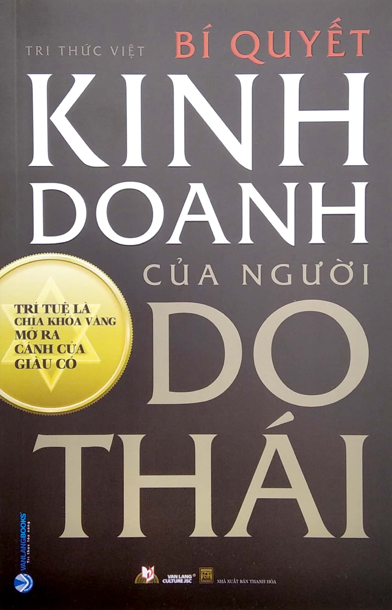 Combo 3 Cuốn Talmud Tinh Hoa Trí Tuệ Do Thái + Cánh Cửa Trí Tuệ Của Người Do Thái + Bí Quyết Kinh Doanh Của Người Do Thái - Vanlangbooks