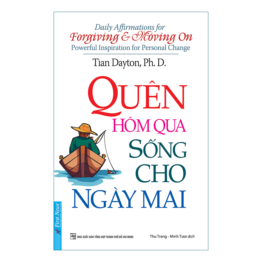 Sách Quên Hôm Qua Sống Cho Ngày Mai (Tái Bản 2019)