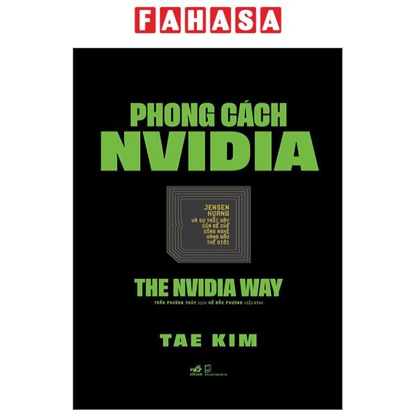 Sách - Phong Cách NVIDIA - The NVIDIA Way