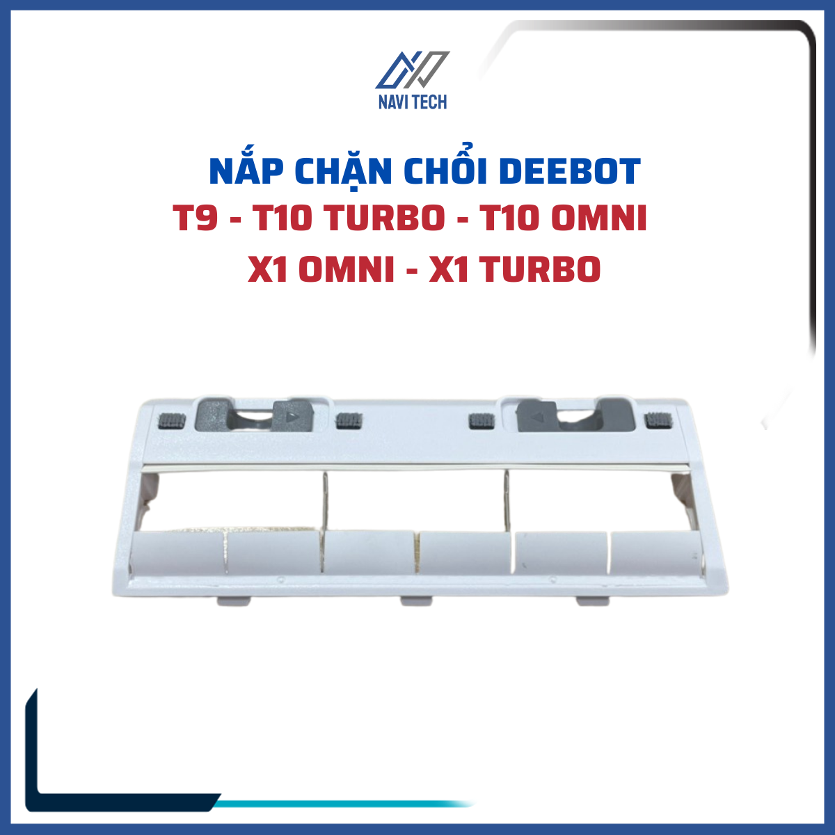 Phụ kiện Nắp chặn, giá đỡ chổi chính, chổi cuốn Robot Deebot Serie T8, T9, T10, X1 màu trắng