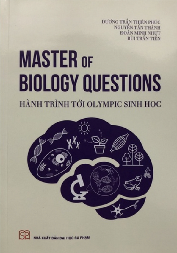 Master of Biology Questions - Hành trình tới Olympic Sinh học