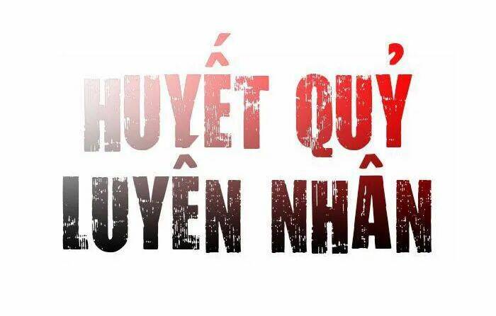 huyết quỷ luyến nhân chapter 13 3