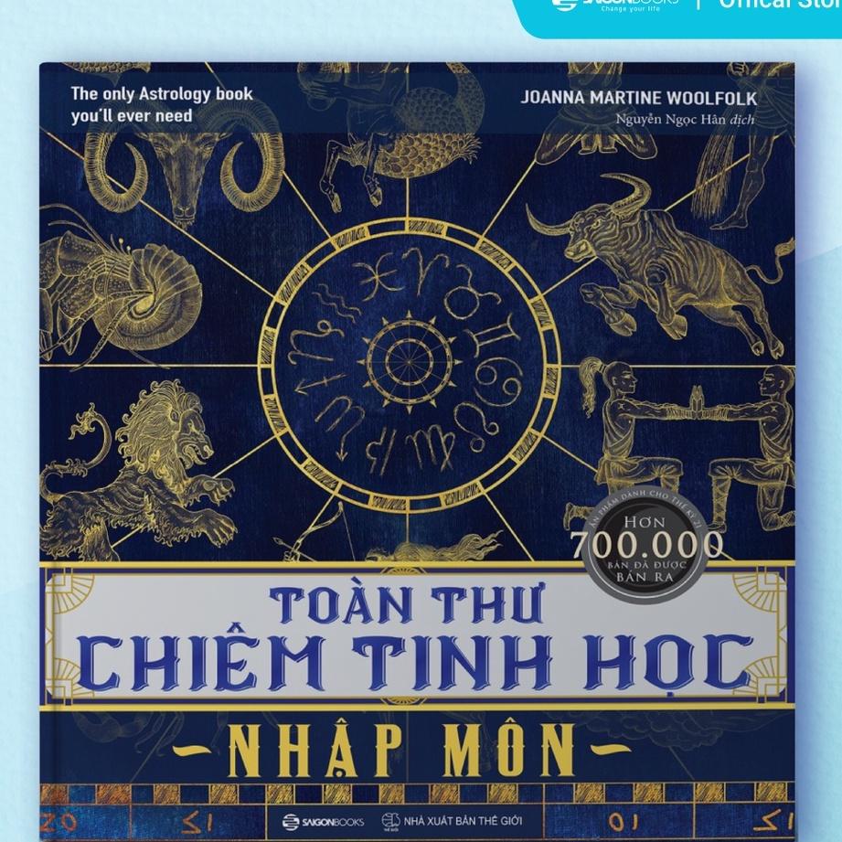 SÁCH - Toàn thư chiêm tinh học nhập môn - The Only Astrology Book You'll Ever Need - Tác giả: Joanna Martine Woolfolk