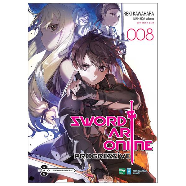 Light Novel Sword Art Online Progressive - Lẻ tập 1 - 8 - IPM - 1 2 3 4 5 6 7 8