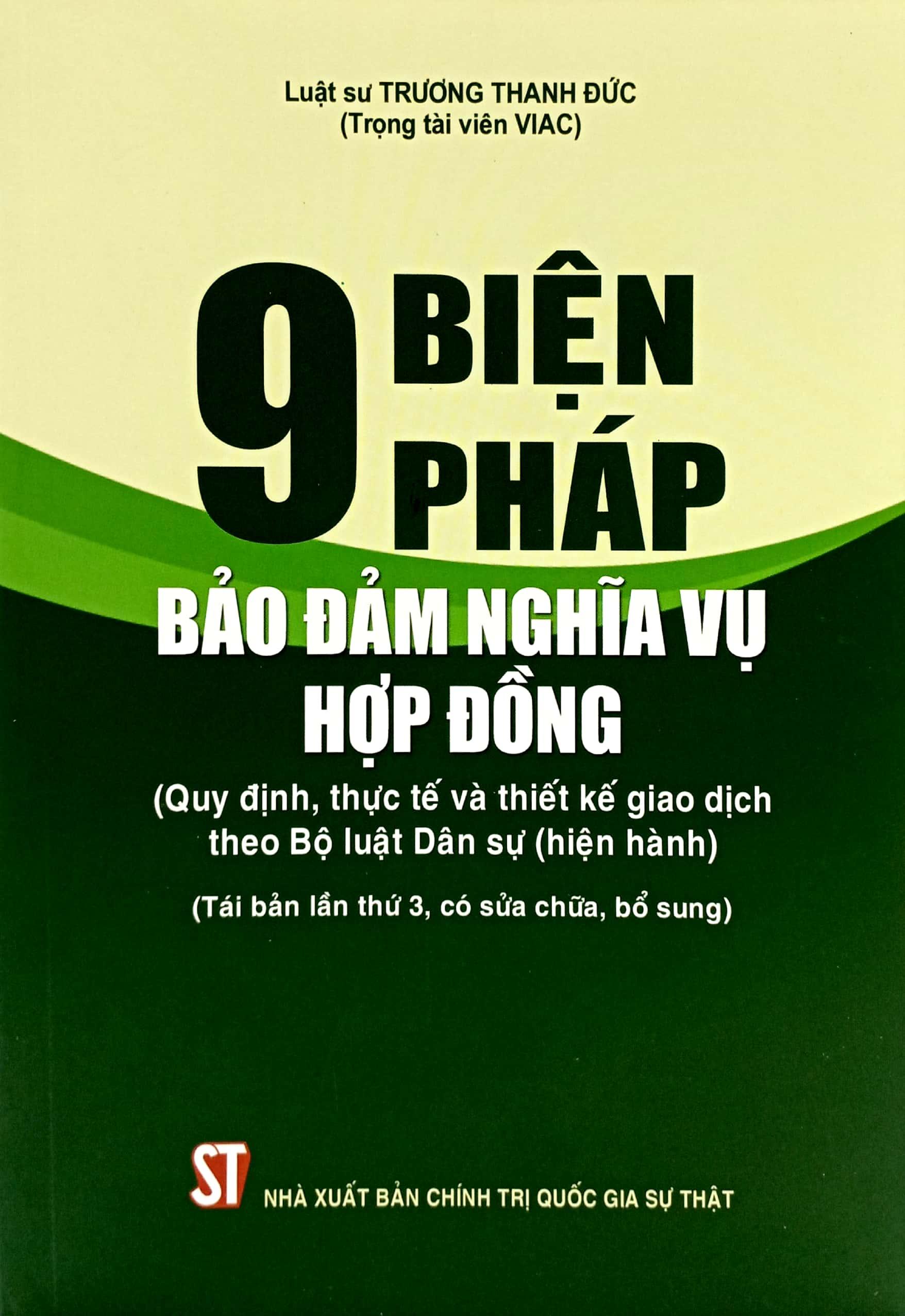 9 Biện Pháp Bảo Đảm Nghĩa Vụ Hợp Đồng (Quy Định, Thực Tế Và Thiết Kế Giao Dịch Theo Bộ Luật Dân Sự Hiện Hành)