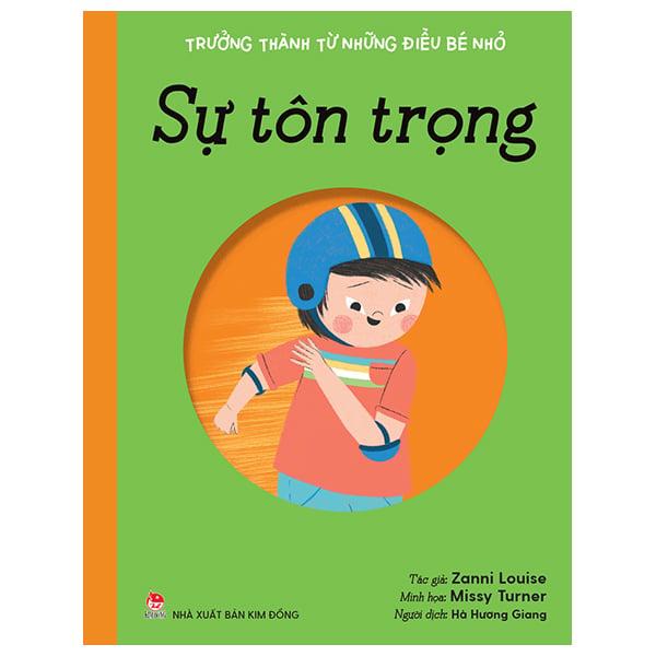 Trưởng thành từ những điều bé nhỏ: Sự tôn trọng