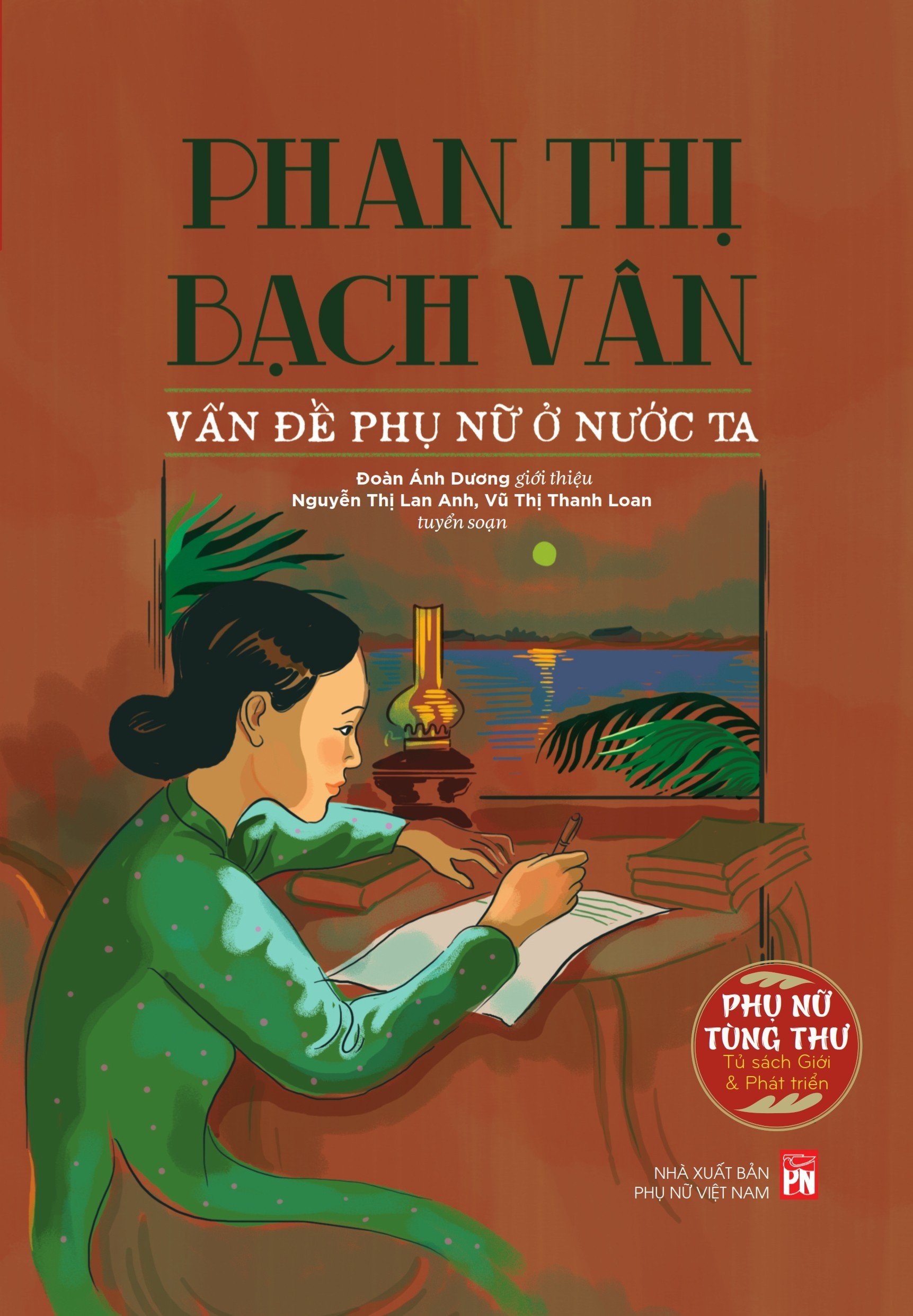 PHAN THỊ BẠCH VÂN: VẤN ĐỀ PHỤ NỮ Ở NƯỚC TA