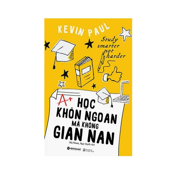 Học Khôn Ngoan Mà Không Gian Nan (Tái Bản)