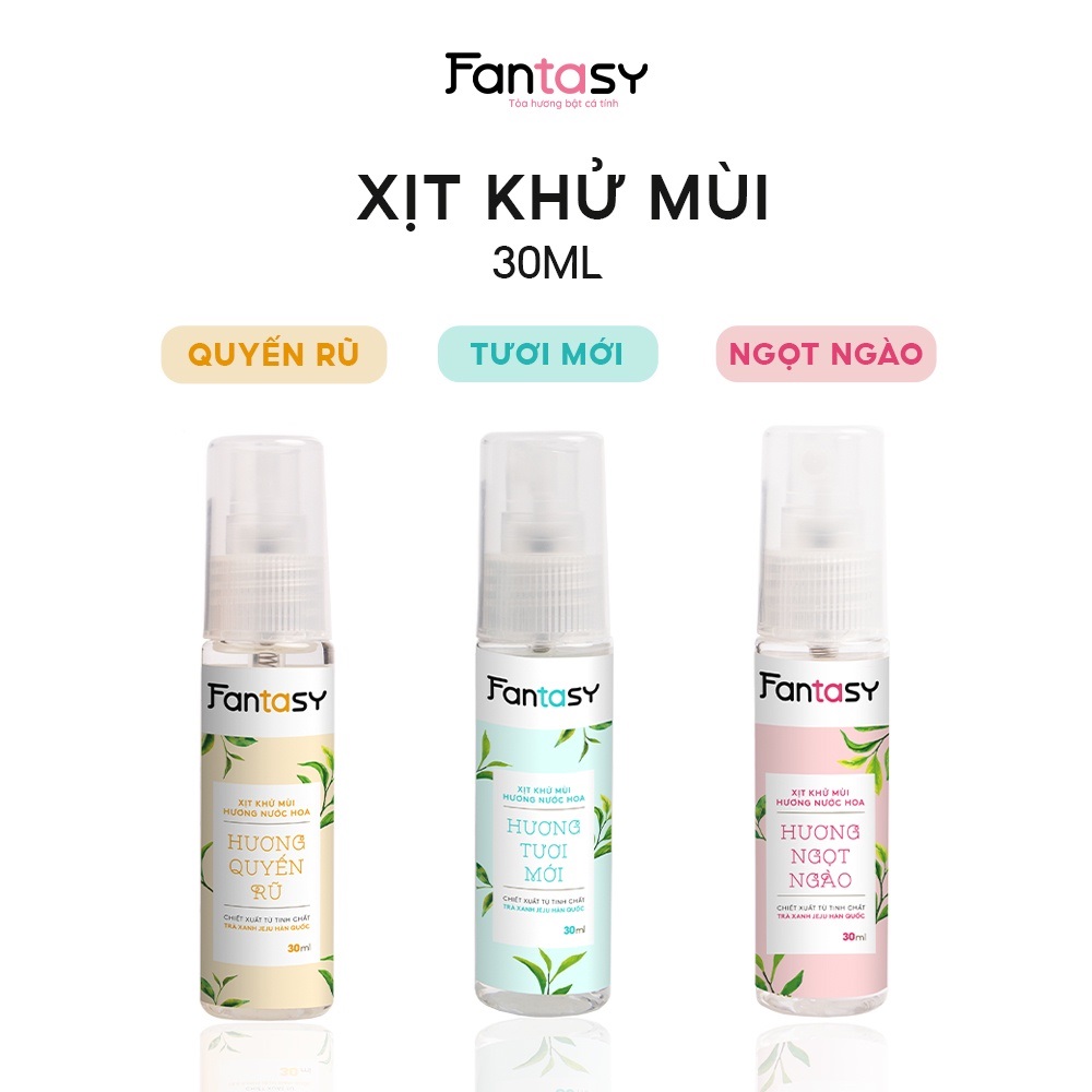 Xịt khử mùi hương nước hoa Fantasy 30ml - Hương Tươi mới