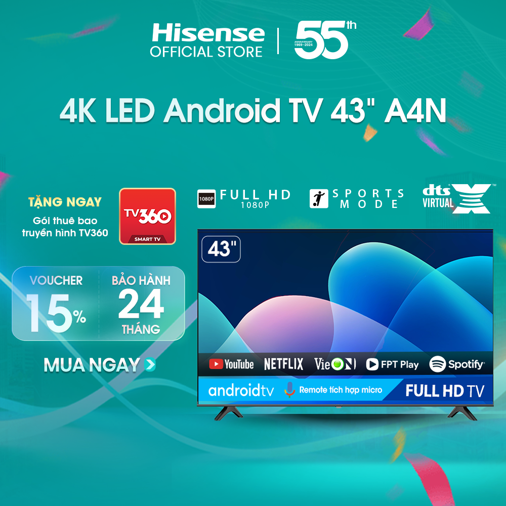 Android Tivi LED Hisense 43 inch 43A4N trợ lý ảo Google Voice Control, bảo hành 2 năm - HÀNG CHÍNH HÃNG