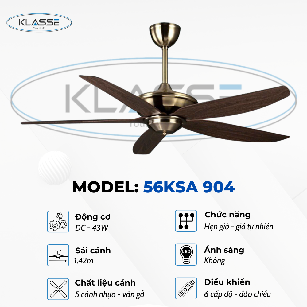 Quạt trần không đèn Klasse 56KSA 904 Hàng chính hãng