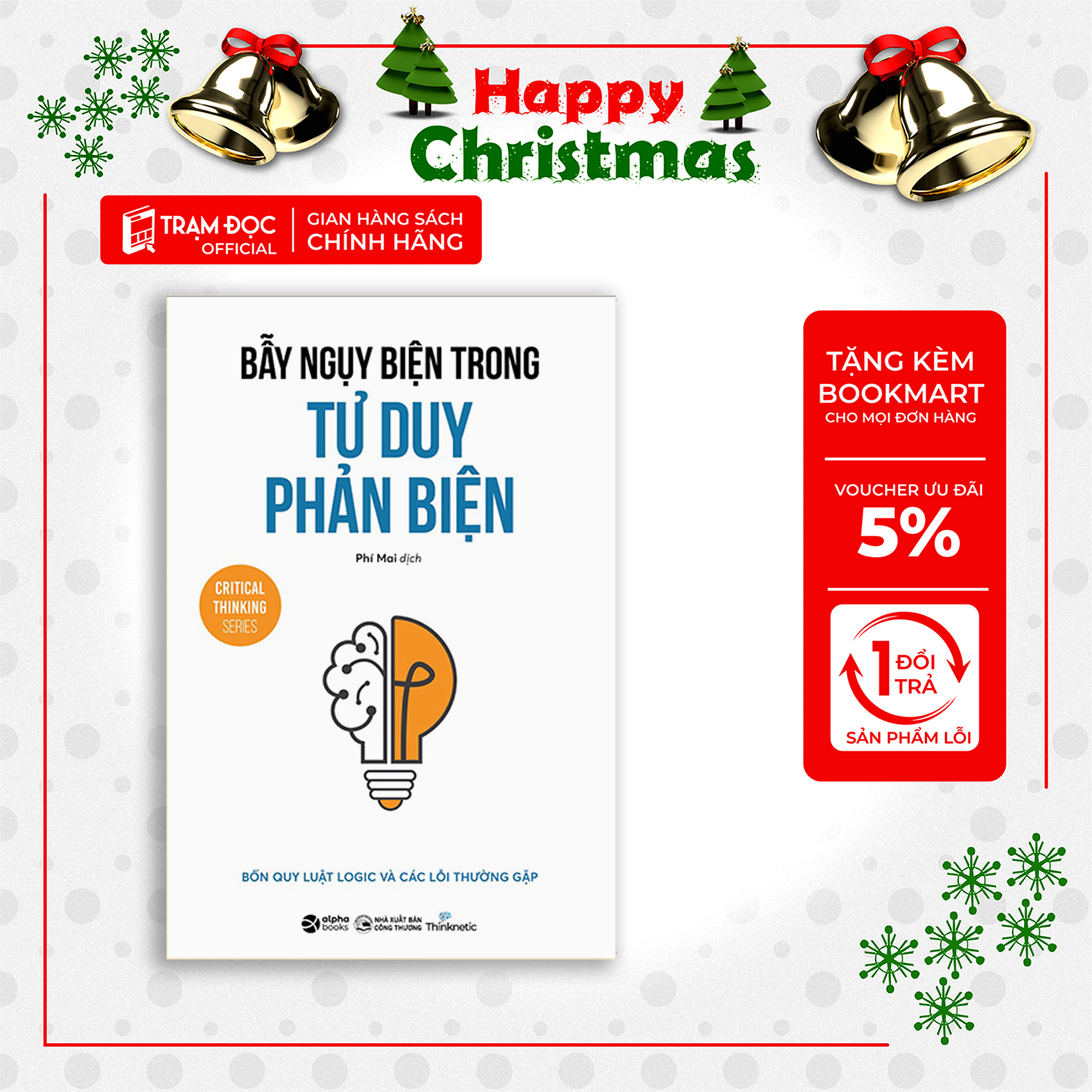 Trạm Đọc | Bẫy Ngụy Biện Trong Tư Duy Phản Biện