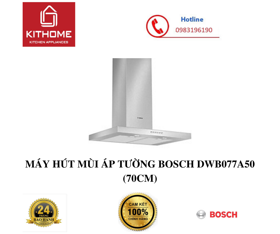 MÁY HÚT MÙI ÁP TƯỜNG BOSCH DWB077A50 (70CM) - HÀNG CHÍNH HÃNG