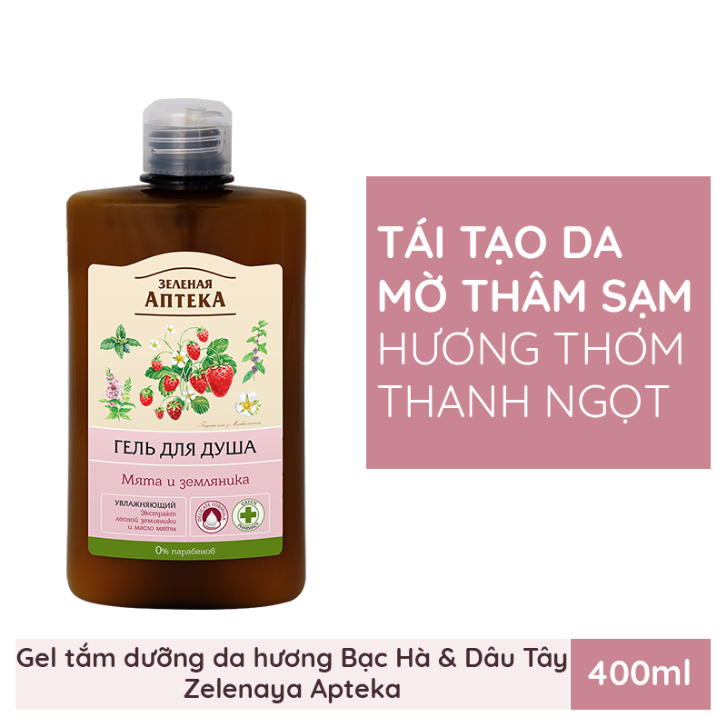 Gel tắm dưỡng da Zelenaya Apteka Bạc hà và dâu tây 400ml