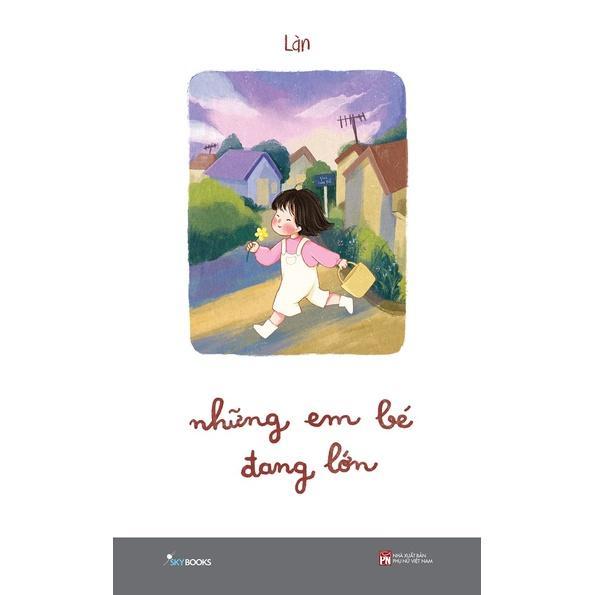 Sách Những Em Bé Đang Lớn - Bản Quyền