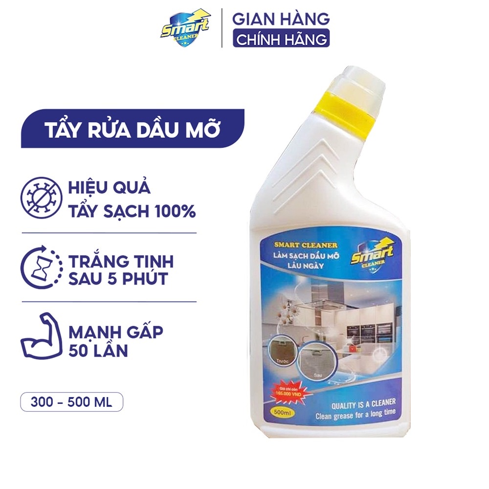 SMART CLEANER - Nước tẩy rửa dầu mỡ lâu ngày nhà bếp SMART làm sạch nhanh xoong nồi, máy hút mùi 300/500ml