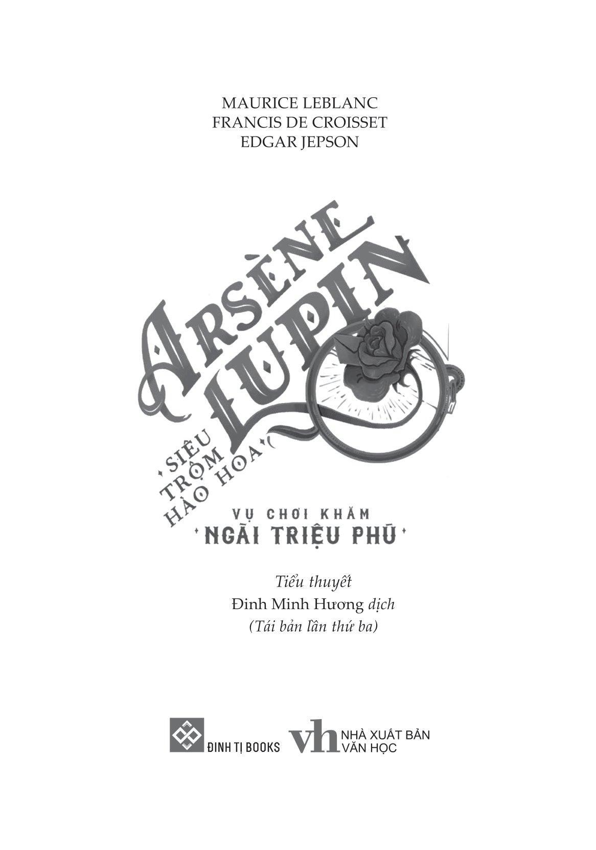Sách Arsène Lupin - Siêu Trộm Hào Hoa- Vụ Chơi Khăm Ngài Triệu Phú