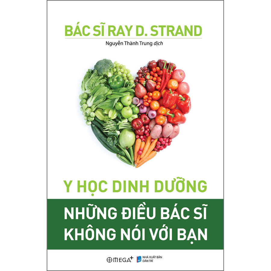 Y Học Dinh Dưỡng - Những Điều Bác Sĩ Không Nói Với Bạn