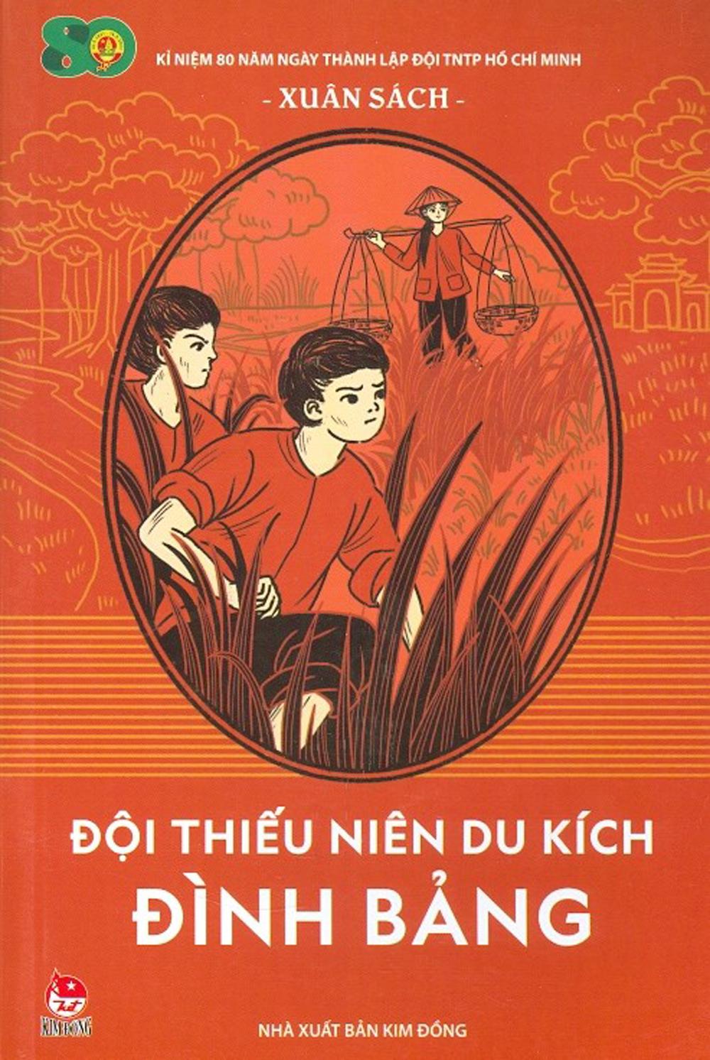 Đội Thiếu Niên Du Kích Đình Bảng (Tái Bản 2021)