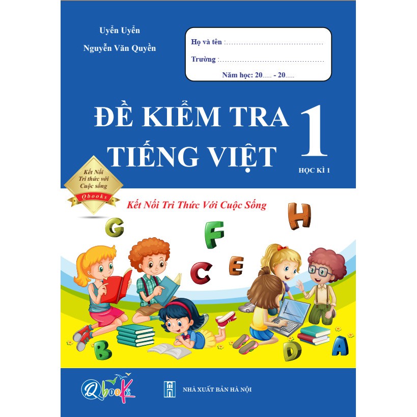 Sách - Combo Đề Kiểm Tra Toán và Tiếng Việt 1 - Kết nối tri thức với cuộc sống - Học Kì 1