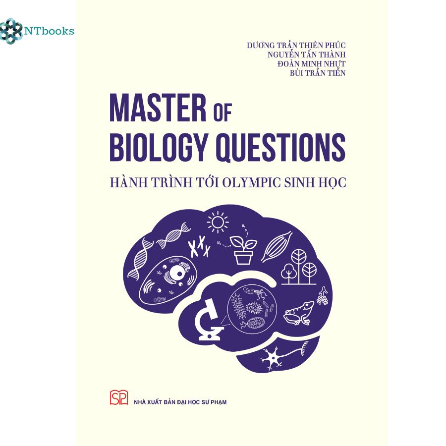 Sách Master Of Biology Questions - Hành Trình Tới Olympic Sinh Học