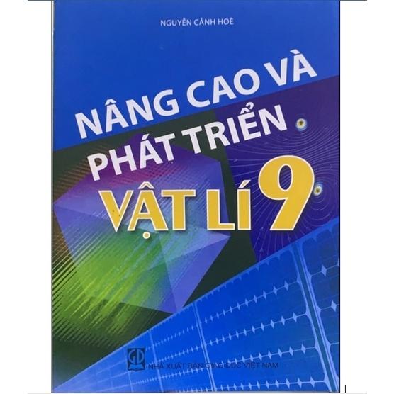 Sách - Nâng Cao Và Phát Triển Vật Lí 9